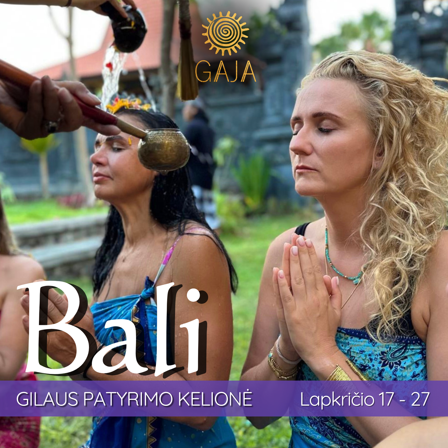 IŠPARDUOTA | BALI Beribiškumas. Gilaus patyrimo kelionė moterims